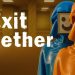 Exit Together